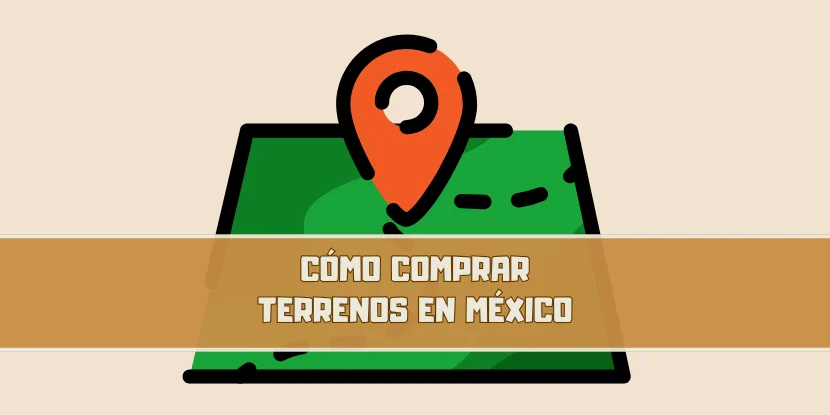 Como comprar terrenos en Mexico - imagen principal