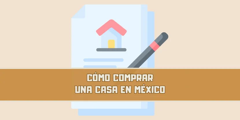 Como comprar una casa en Mexico - imagen principal