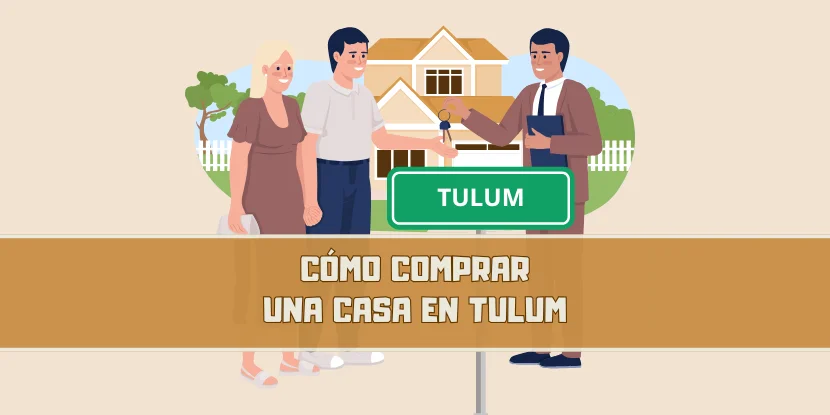 Como comprar una casa en Tulum - imagen principal