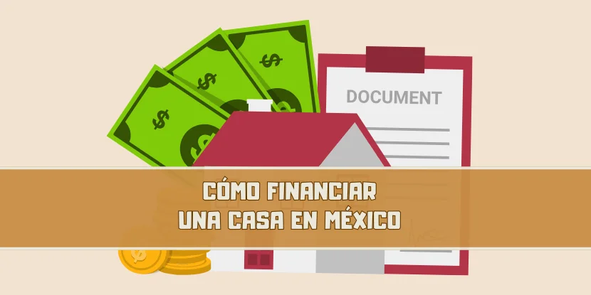 Como financiar una casa en Mexico - imagen principal
