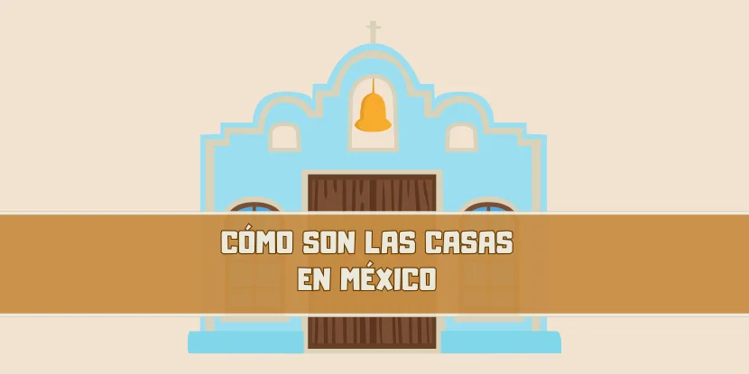 Como son las casas en Mexico - imagen principal